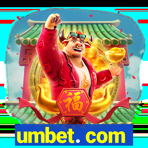 umbet. com